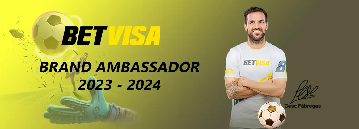 Brand Ambassador betvisa